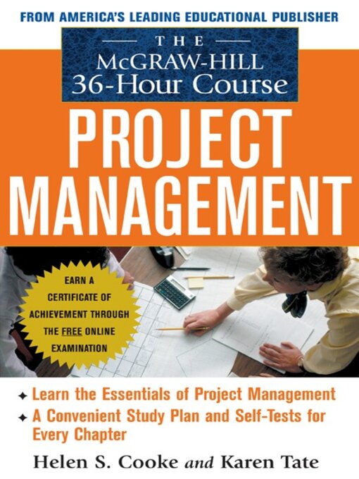 Title details for The McGraw-Hill 36 Hour Project Management Course by Helen S. Cooke - Available